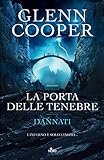 La porta delle tenebre: Dannati [vol. 2]