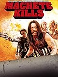 Machete Kills