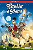 Disney Deluxe - Guerra e Pace