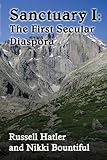 Sanctuary I: The First Secular Diaspora