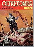 Oltretomba colore 47 Allucinazione novembre 1976