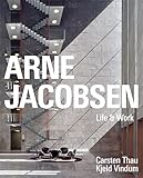 Arne Jacobsen - Life & Work