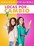 LOCAS POR EL CAMBIO