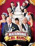 Matrimonio al sud