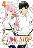 Time Stop Hero Vol. 4