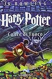 Harry Potter e il calice di fuoco (Vol. 4)