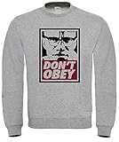 Don t Obey Sweatshirt