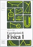 Esercitazioni di fisica 1