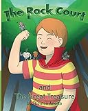 The Rock Court and The Great Treasure