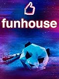 Funhouse