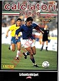 Calciatori. La raccolta completa degli album Panini. 1989-90.