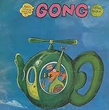 GONG flying teapot (radio gnome invisible part 1), gatefold, V2002