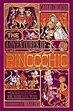 The Adventures of Pinocchio: (Ilustrated with Interactive Elements)