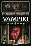 Vampiri. La masquerade. Il morso dell’inverno (Vol. 2)