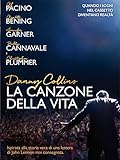 La canzone della vita - Danny Collins