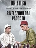 Rivelazioni Dal Passato