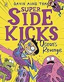 The Super Sidekicks: Ocean s Revenge