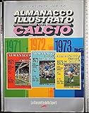 Almanacco illustrato del calcio 1971-1972-1973