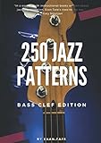 250 Jazz Patterns (Bass Clef Edition)