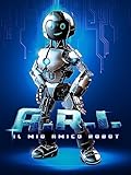 A.R.I. - Il Mio Amico Robot