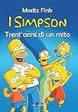 I Simpson. Trent anni di un mito