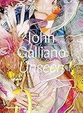 John Galliano: unseen