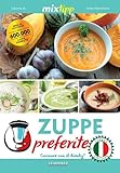 Zuppe preferite - Cucinare con il Bimby