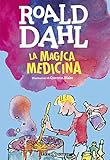 La magica medicina