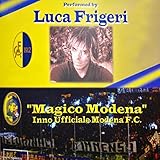 "Magico Modena": Inno ufficiale Modena f.c