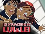 Le situazioni di Lui & Lei