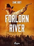 Forlorn River (English Edition)