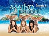 Mako Mermaids, Stagione 3