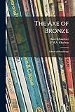 The Axe of Bronze