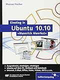 Einstieg in Ubuntu 10.10 »Maverick Meerkat«