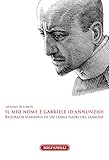 Il mio nome è Gabriele (D Annunzio)