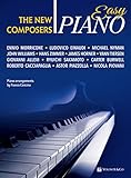 The new composers. Easy piano. Ediz. italiana