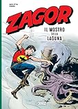 Zagor. Il mostro della laguna