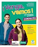 ¡Venga, vamos! Todo en uno. Libro del alumno para todos. Per la Scuola media. Con e-book. Con espansione online