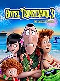 Hotel Transylvania 3: Una Vacanza Mostruosa