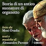 Storia di un antico suonatore di organetto