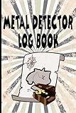 Metal Detector Log Book: Geocaching Journal