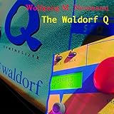 The Waldorf Q