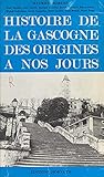 Histoire de la Gascogne (French Edition)