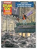 Dylan Dog Maxi N.10 - Meteoropatia/Il Dono Degli Hurlington/Gli Abitatori Dell Abisso