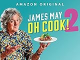 James May: Oh Cook! - Stagione 2