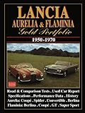 Lancia Aurelia & Flaminia Gold Portfolio 1950-1970