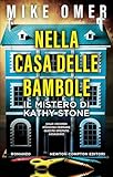 Nella casa delle bambole. Il mistero di Kathy Stone