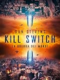 Kill Switch - La guerra dei mondi