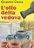 L olio della vedova