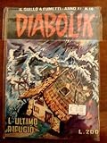 Diabolik Anno XI n.16 ed. Astorina